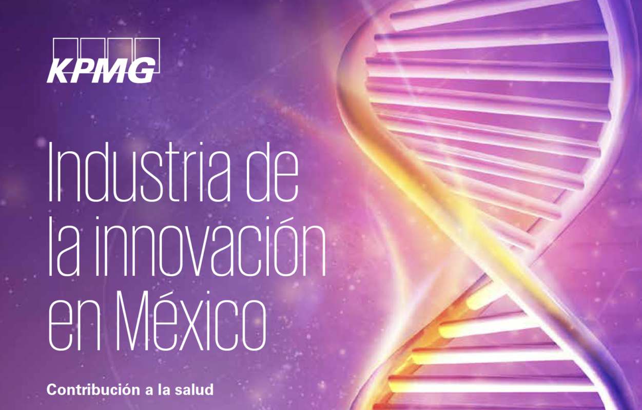 Las industria de innovación en salud es pieza clave para atraer inversiones e impactar positivamente al sistema de salud